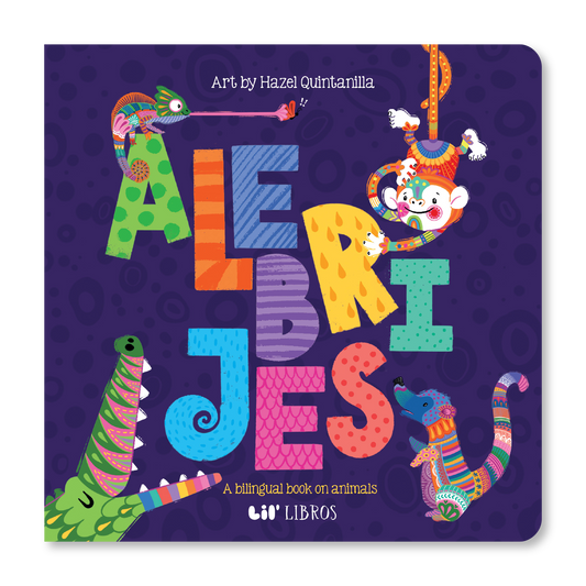 Alebrijes Animals / Animales (Bilingual English and Spanish)