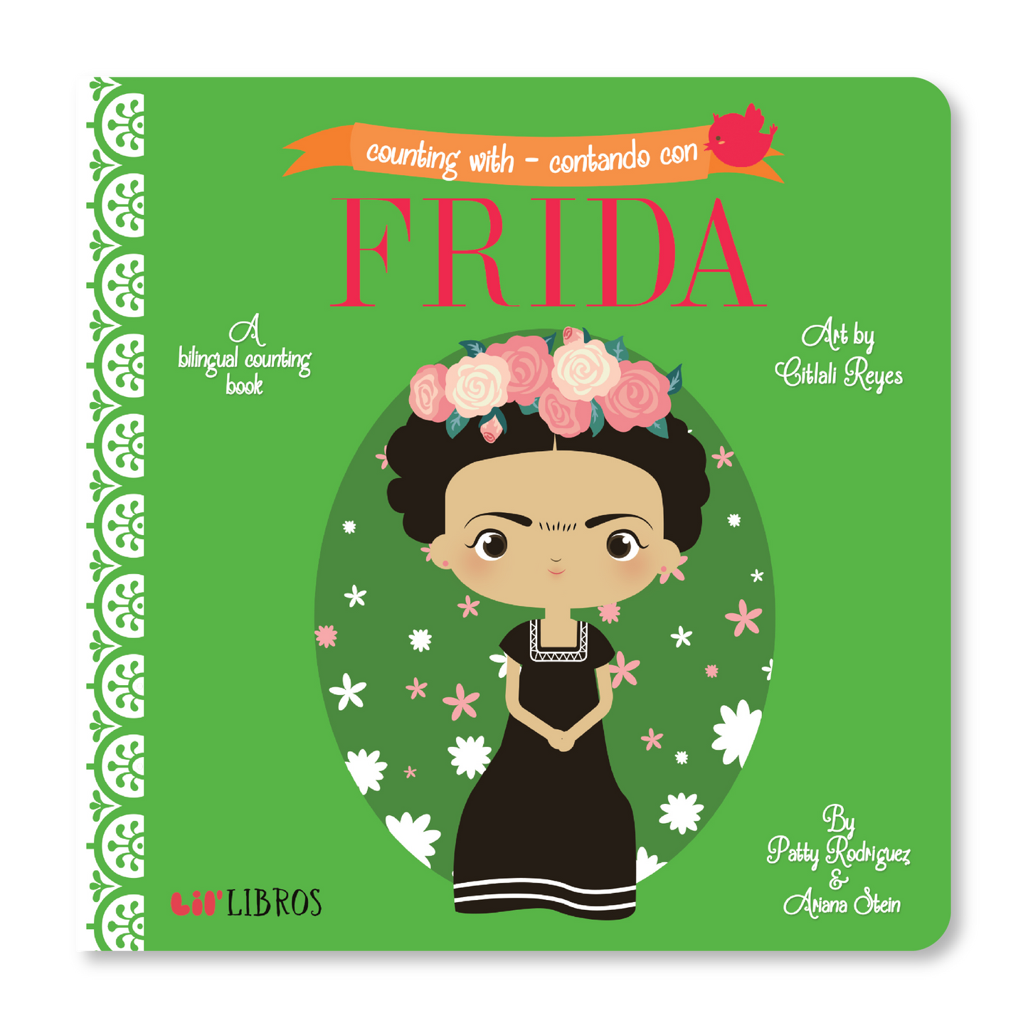 Counting With / Contando con Frida (Bilingual: English and Spanish)