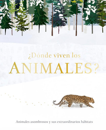 ¿Dónde viven los animales?