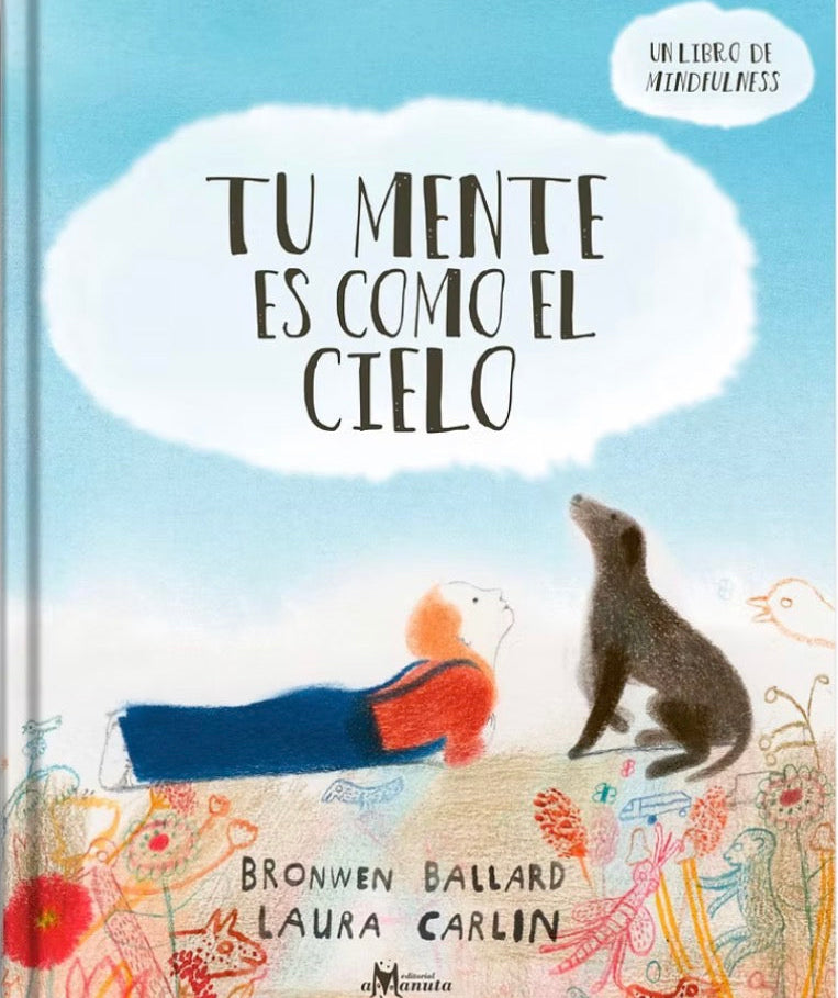 Tu mente es como el cielo