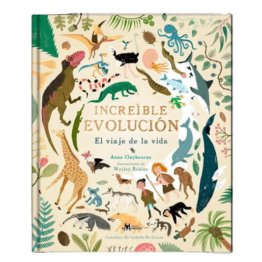 Increíble evolución: El viaje de la vida