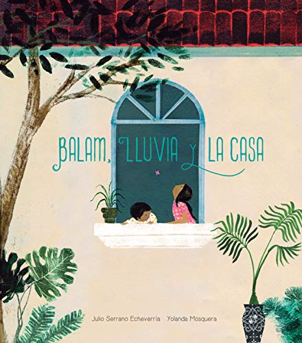 Balam, Lluvia y la casa