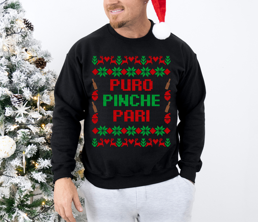 Puro Pinche Pari Crewneck