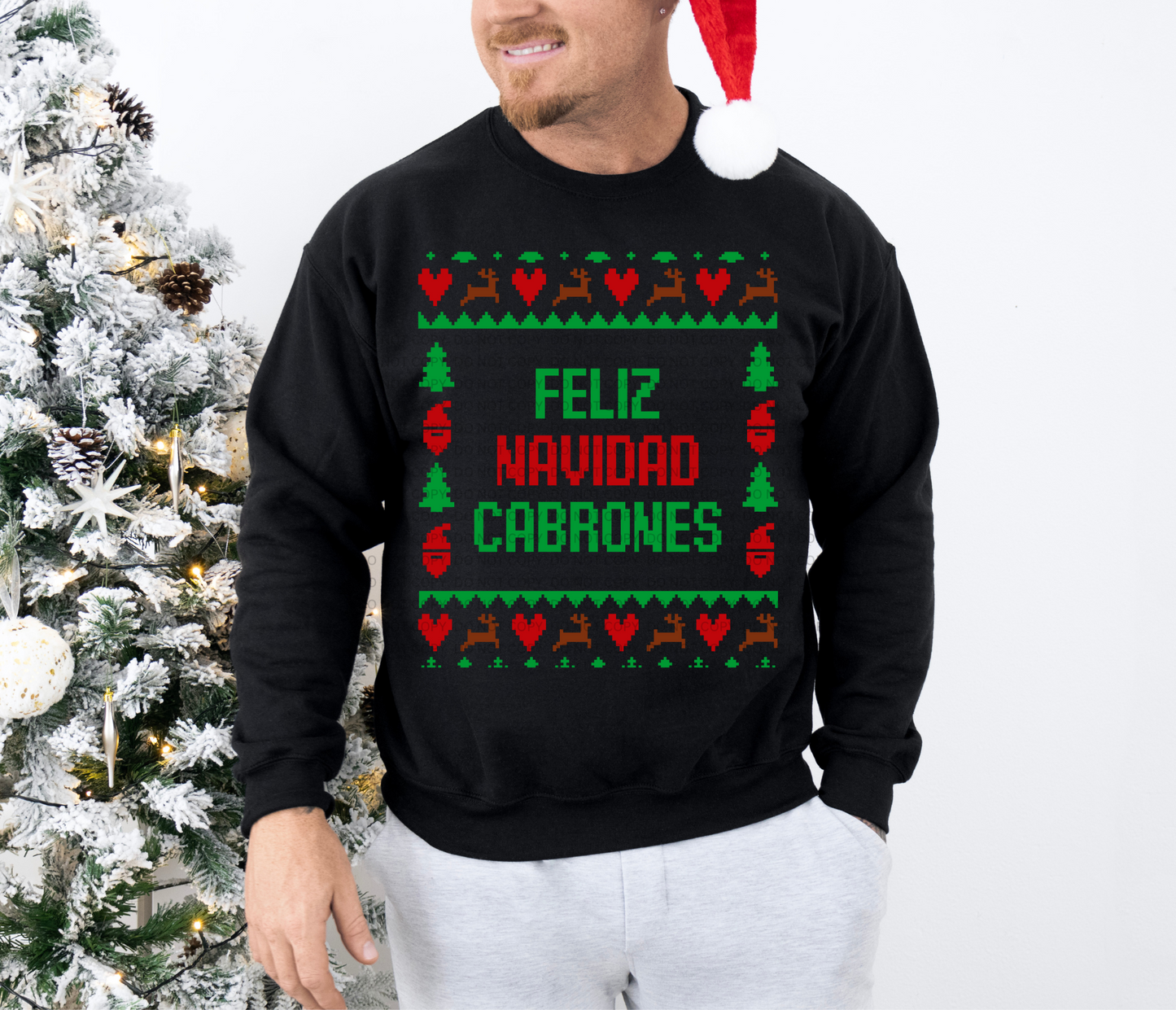 Feliz Navidad Cabrones Crewneck