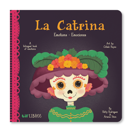 La Catrina: Emotions / Emociones (Bilingual: English and Spanish)